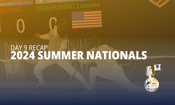 Summer Nationals 2024, Recapitulação do dia 9: Sete esgrimistas conquistam ouro